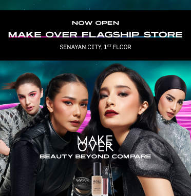 MAKE OVER  IS NOW OPEN- SENAYAN CITY 1st FLOOR