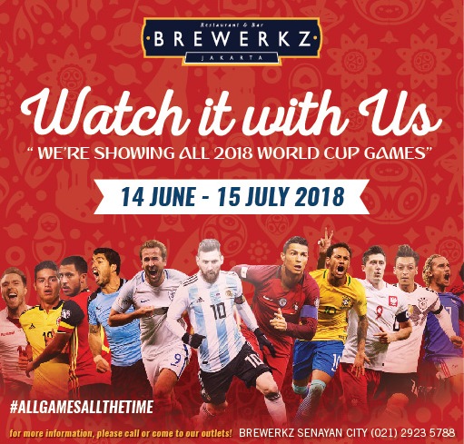 Watch WORLD CUP 2018 at Brewerkz