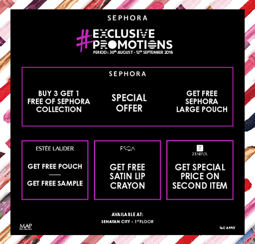 SEPHORA EXCLUSIVE PROMOTIONS