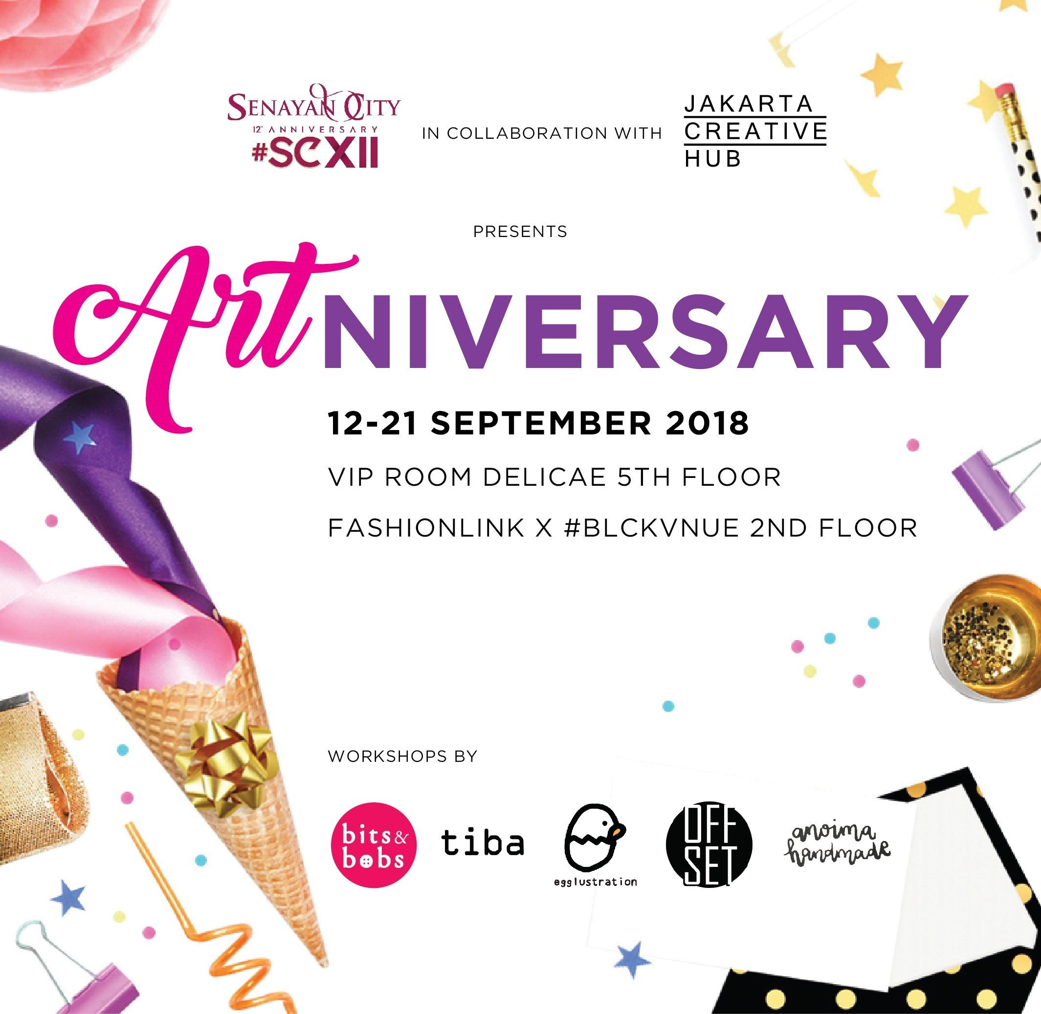 ARTNIVERSARY by Senayan City 12th Anniversary X Jakarta Creative Hub