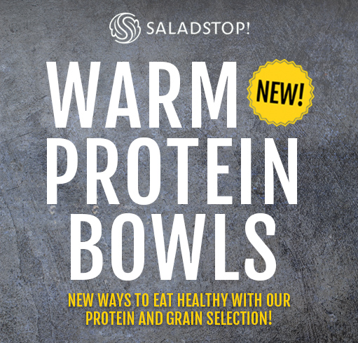 SALADSTOP! - WARM PROTEIN BOWLS