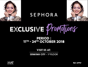 SEPHORA EXCLUSIVE PROMOTIONS