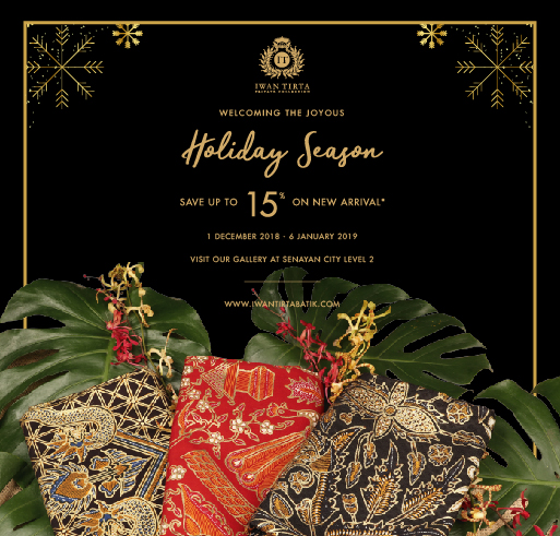 IWAN TIRTA PRIVATE COLLECTION - HOLIDAY SEASON