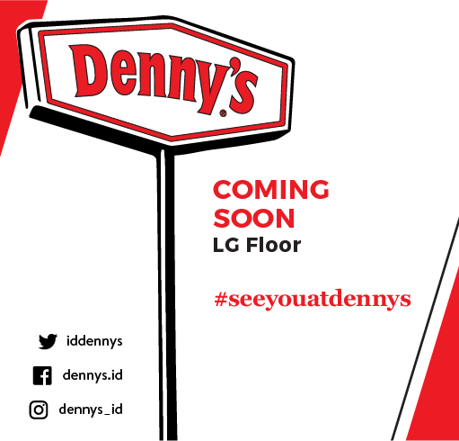DENNYS ARE GOING TO SENAYAN CITY!