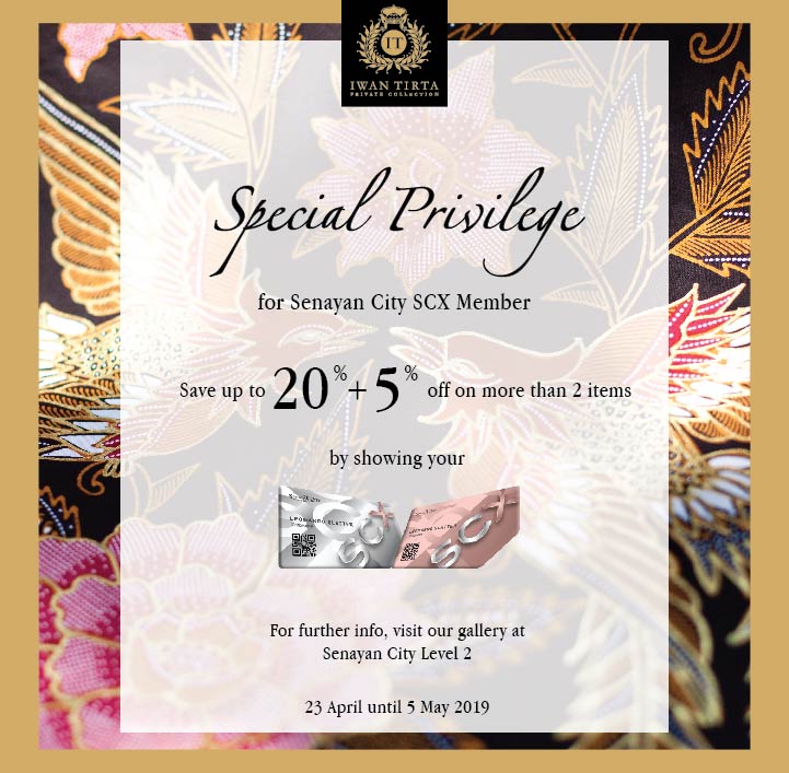 IWAN TIRTA PRIVATE COLLECTION SPECIAL PRIVILEGE