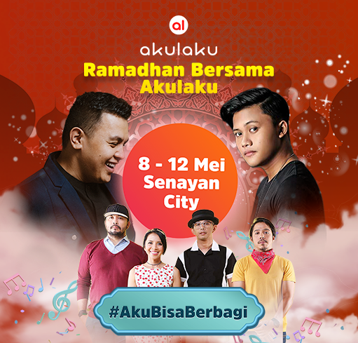 RAMADHAN BERSAMA AKULAKU #AkuBisaBerbagi