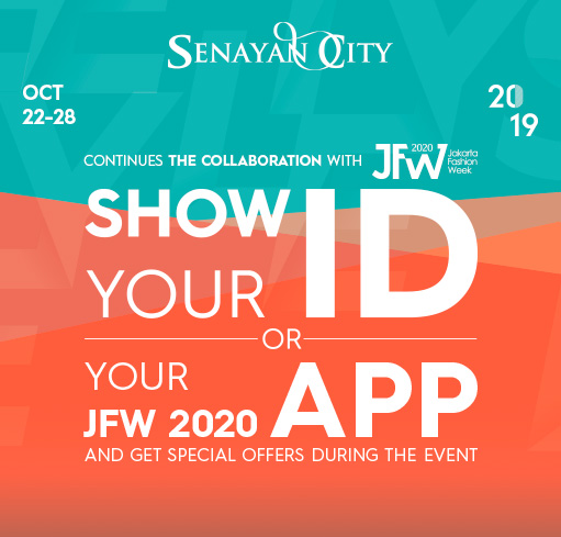 SENAYAN CITY SHOW YOUR JFW2020 ID 