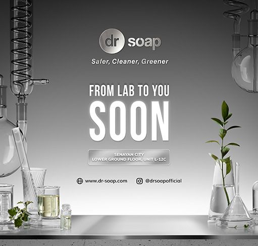 OPENING SOON -dr soap