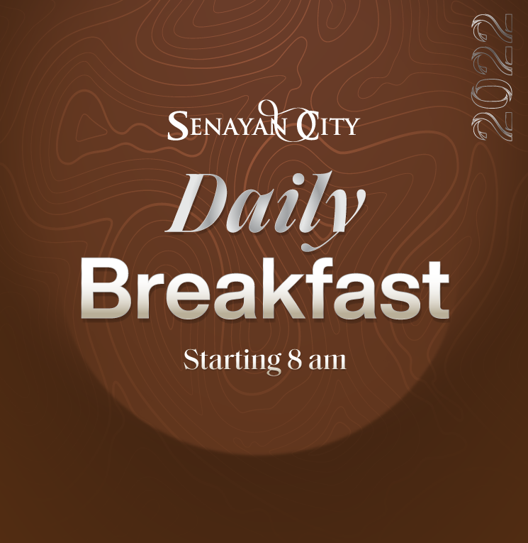 SENAYAN CITY DAILY BREAKFAST