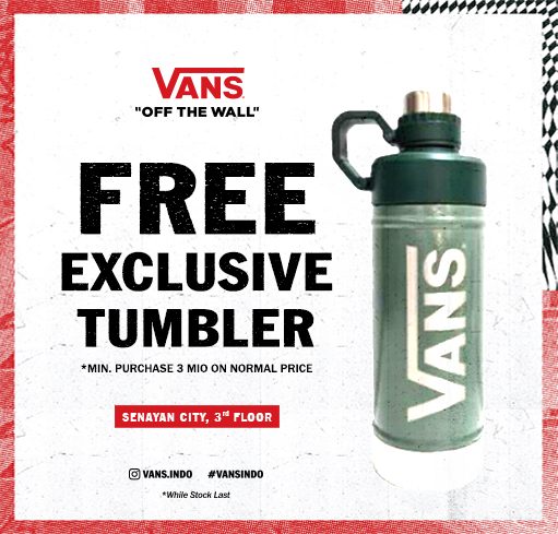 Vans - Free Tumbler Senayan City