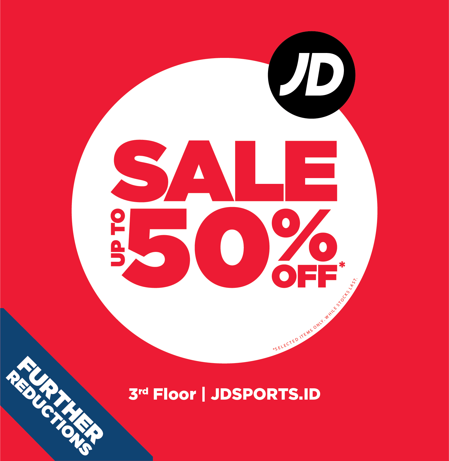 JD SPORTS FURTHER REDUCTIONS