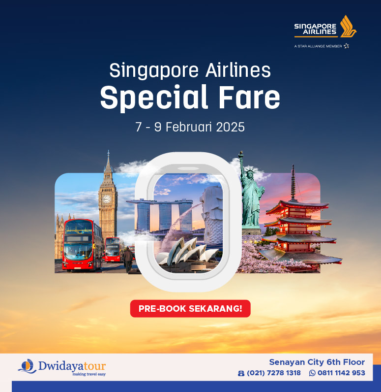 Singapore Airlines Special Fare- Dwidaya Tour