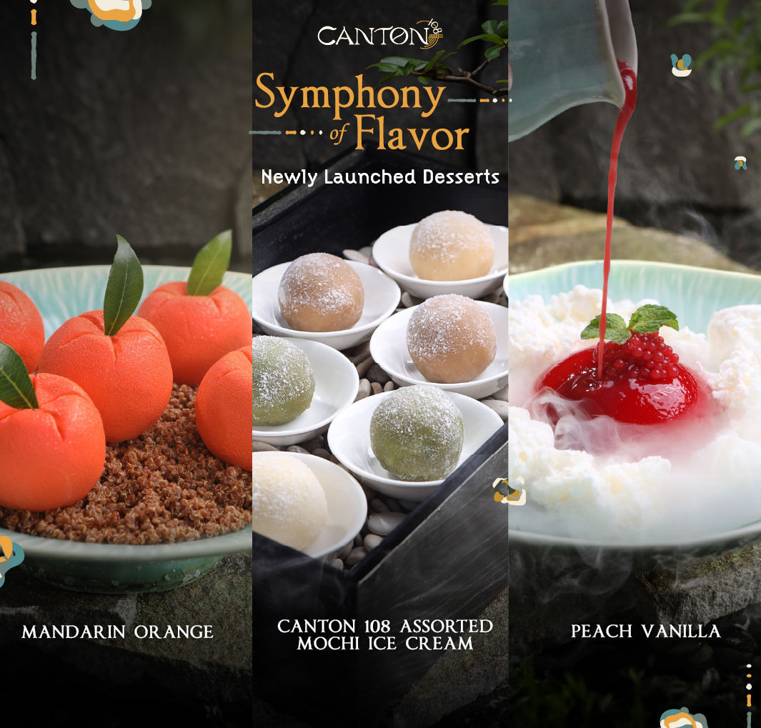 Discover Canton 108 Newest Dessert Creations