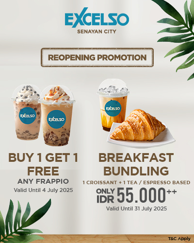 Excelso is Back at Senayan City!