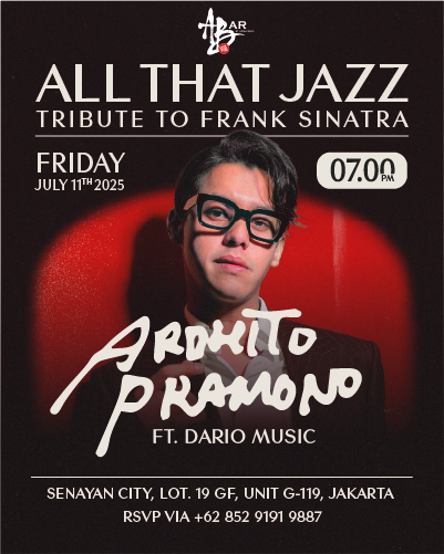 All That Jazz | Tribute to Frank Sinatra with Arditho Pramono