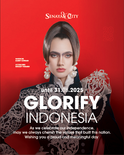 Glorify Indonesia – Celebrate Independence at Senayan City