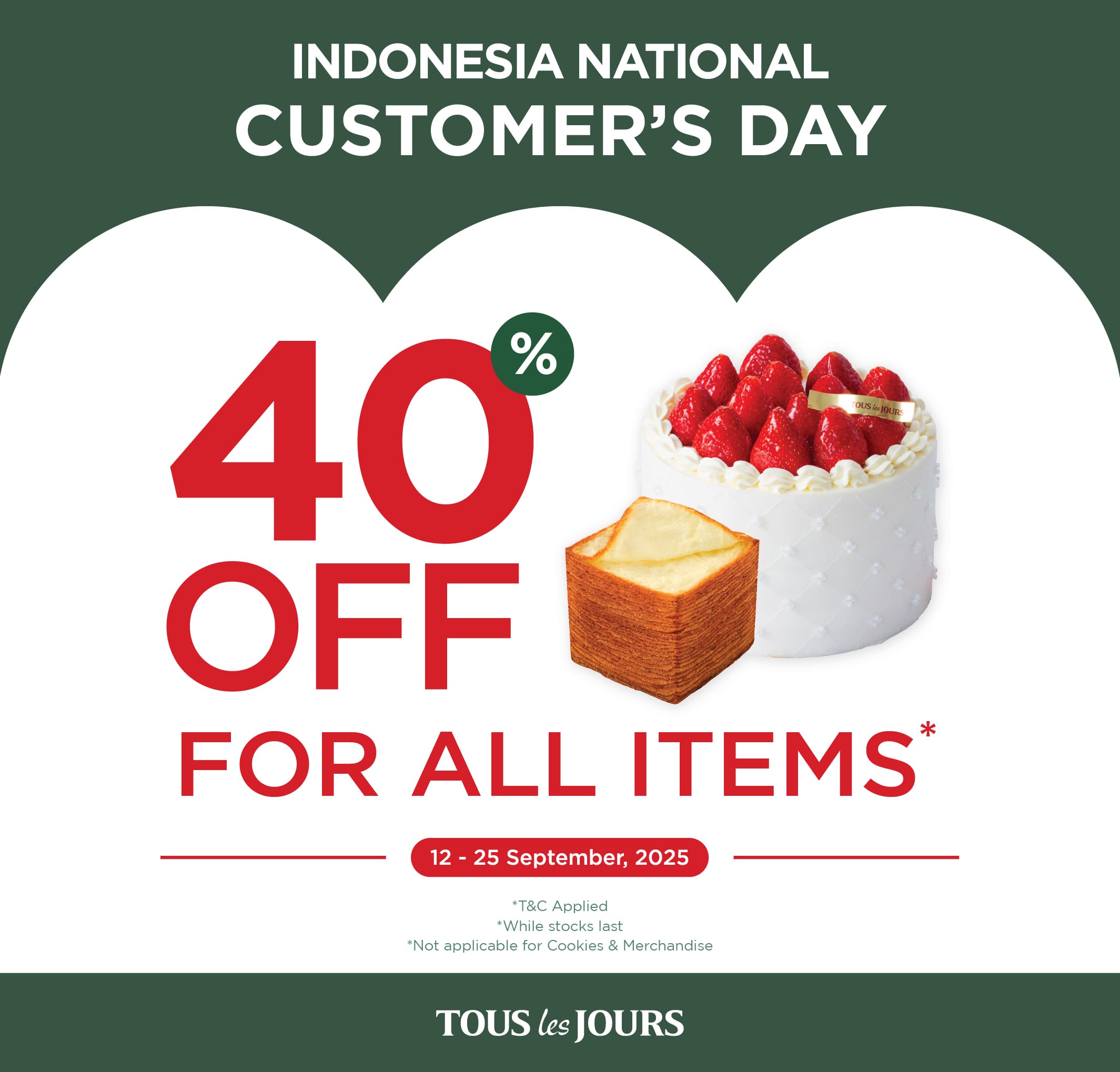 TOUS LES JOURS - NATIONAL CUSTOMERS DAY PROMO